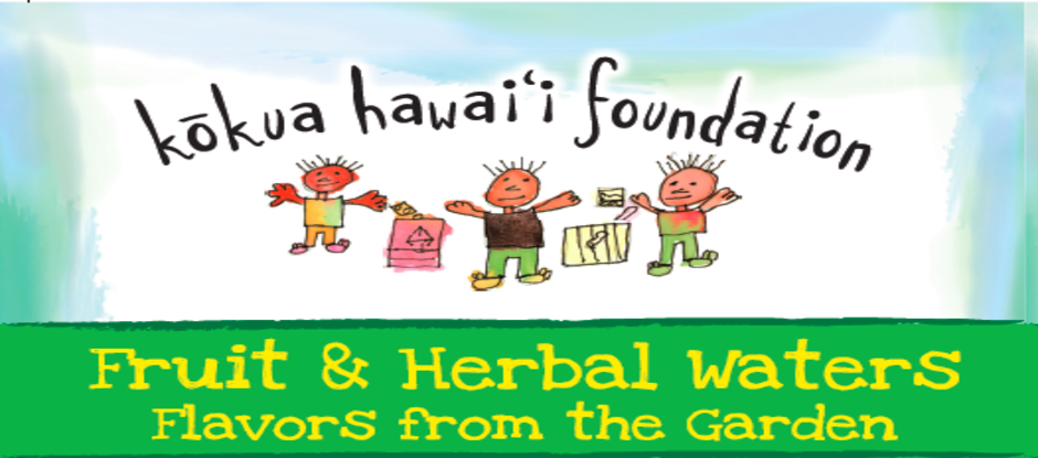Kokua Hawaii Foundation Recipes for Flavored Water